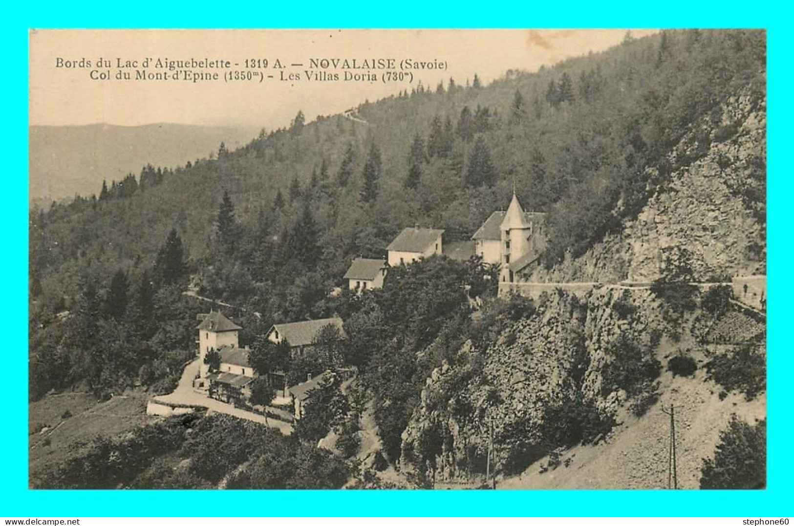 A868 / 247 73 - NOVALAISE Col Du Mont D'Epine Villas Doria - Andere & Zonder Classificatie