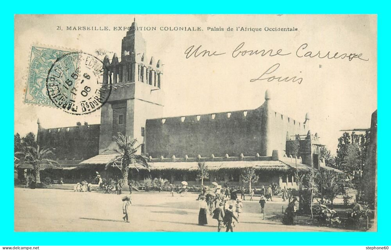A868 / 447 13 - MARSEILLE Exposition Coloniale Palais De L'Afrique Occidentale - Colonial Exhibitions 1906 - 1922