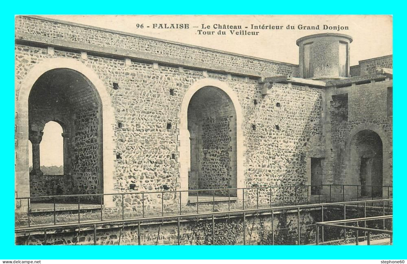 A868 / 569 14 - FALAISE Chateau Intérieur Du Grand Donjon Tour Du Veilleur - Falaise