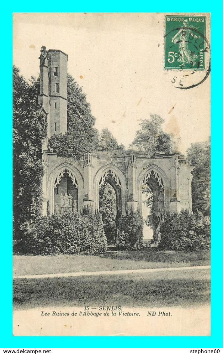 A869 / 395 60 - SENLIS Ruines De L'Abbaye De La Victoire - Senlis