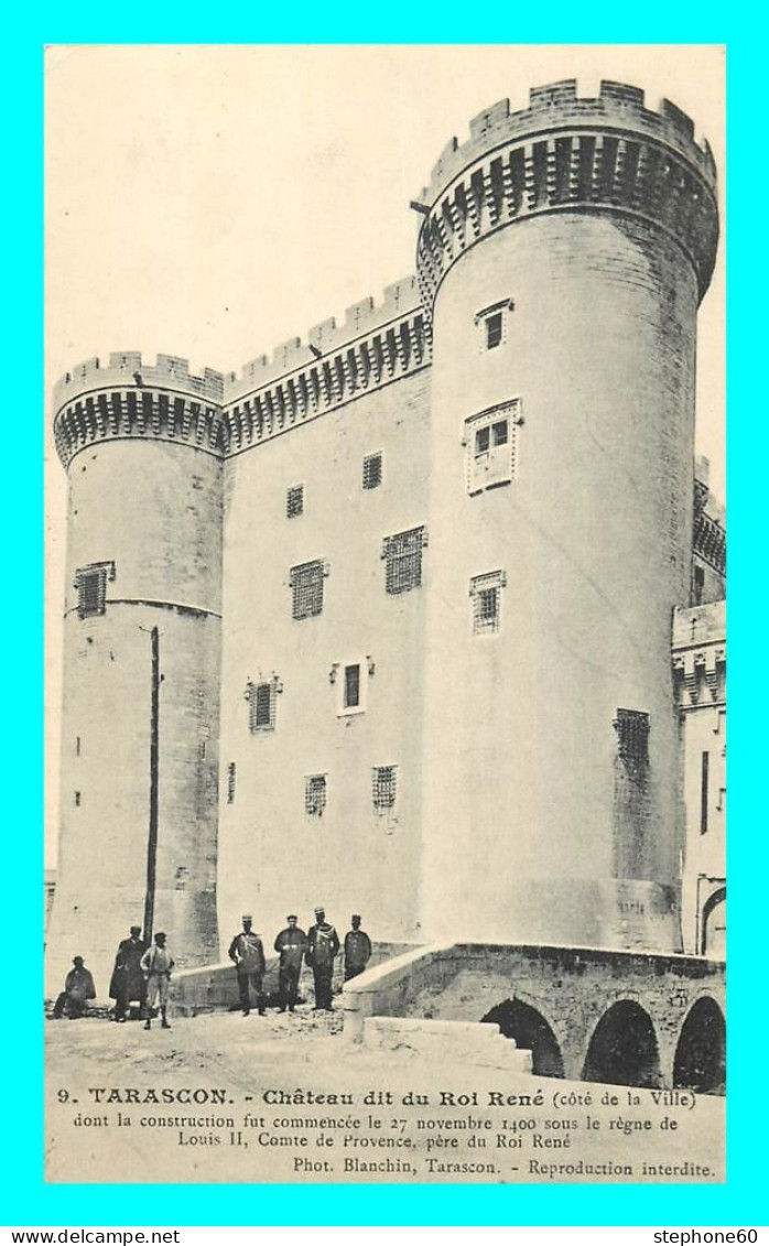 A869 / 519 13 - TARASCON Chateau Dit Du Roi René - Tarascon