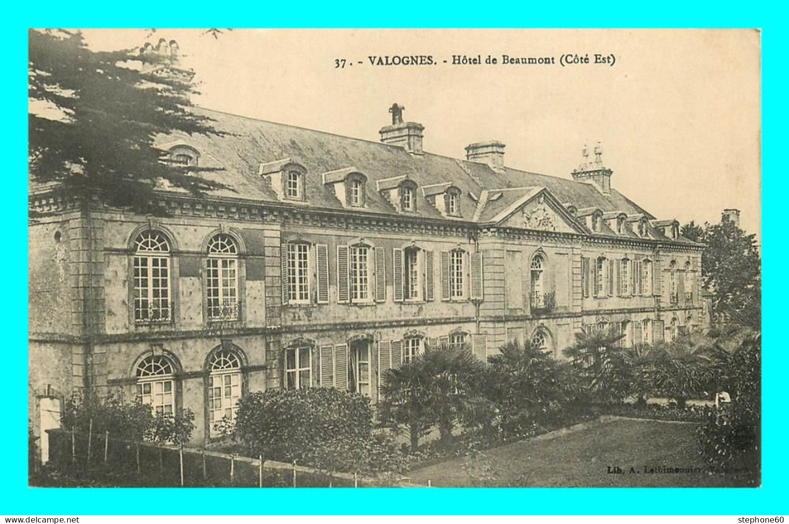 A862 / 545 50 - VALOGNES Hotel De Beaumont - Valognes