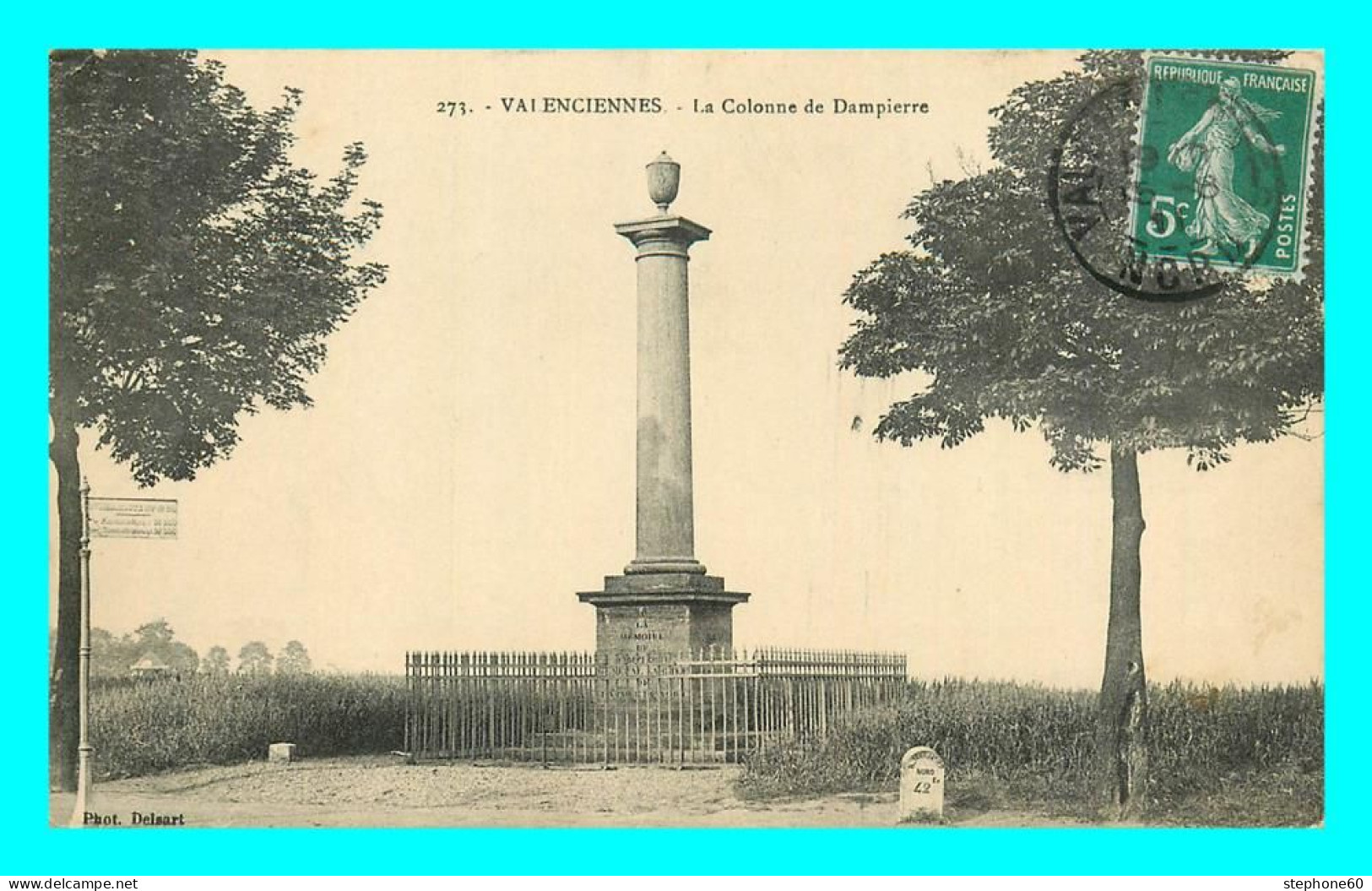 A867 / 449 59 - VALENCIENNES Colonne De Dampierre - Valenciennes