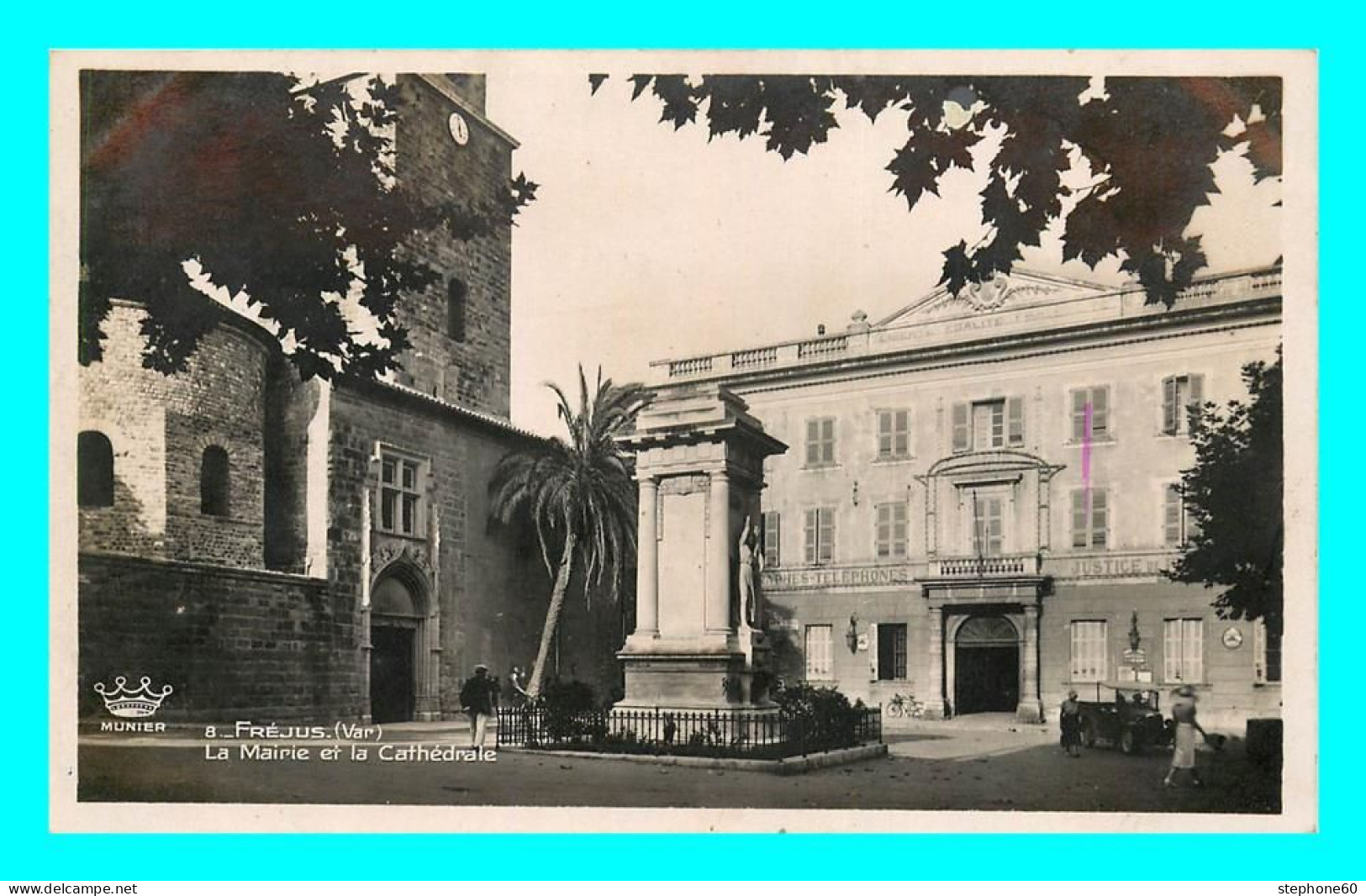 A864 / 403 83 - FREJUS La Mairie Et La Cathédrale - Frejus