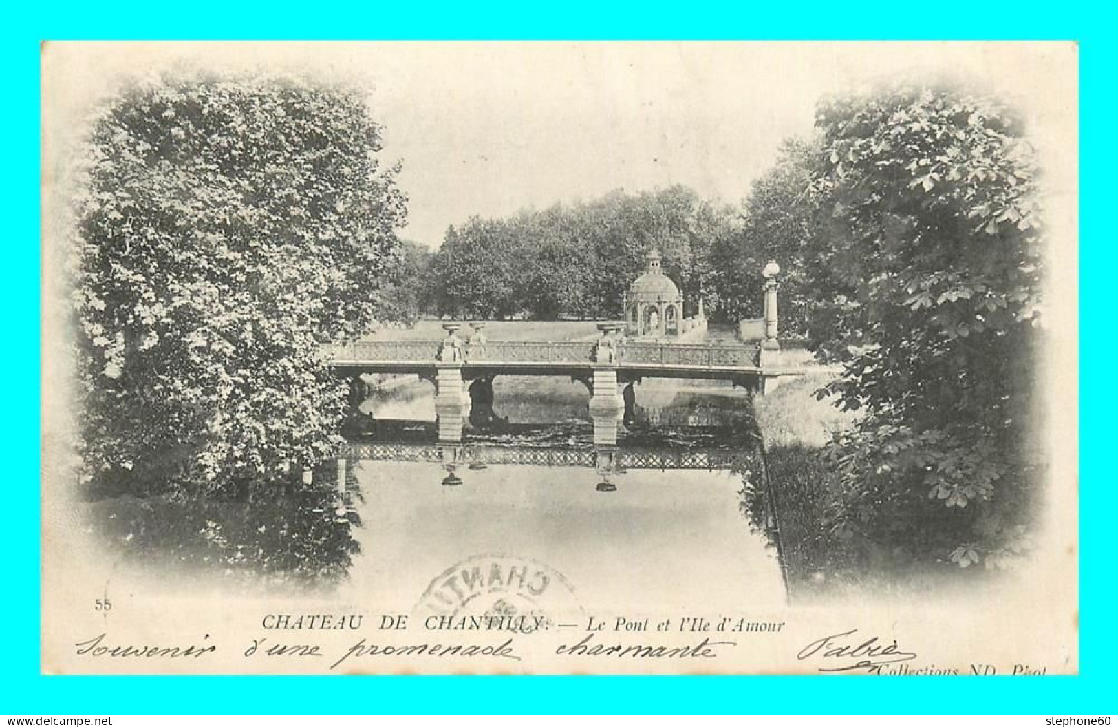 A860 / 055 60 - CHANTILLY Chateau Pont Et L'Ile D'Amour - Chantilly