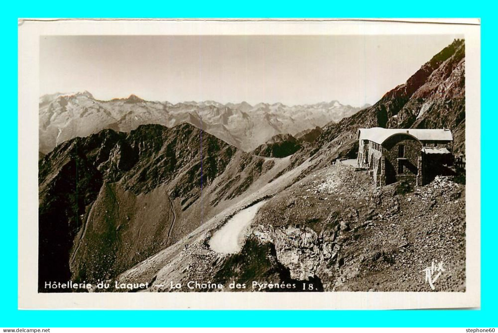 A864 / 037 65 - Pic Du Midi Hotellerie Di Laquet Chaine Des Pyrénées - Sonstige & Ohne Zuordnung