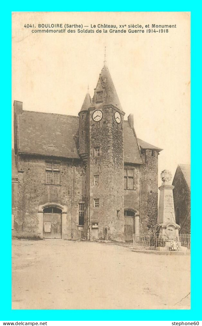 A865 / 531 72 - BOULOIRE Chateau Et Monument Commémoratif Des Soldats - Autres & Non Classés