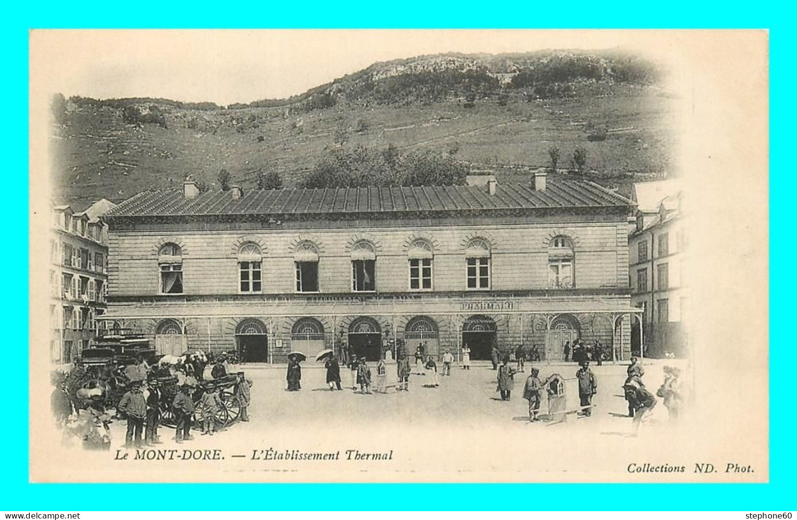 A865 / 019 63 - LE MONT DORE Etablissement Thermal - Le Mont Dore