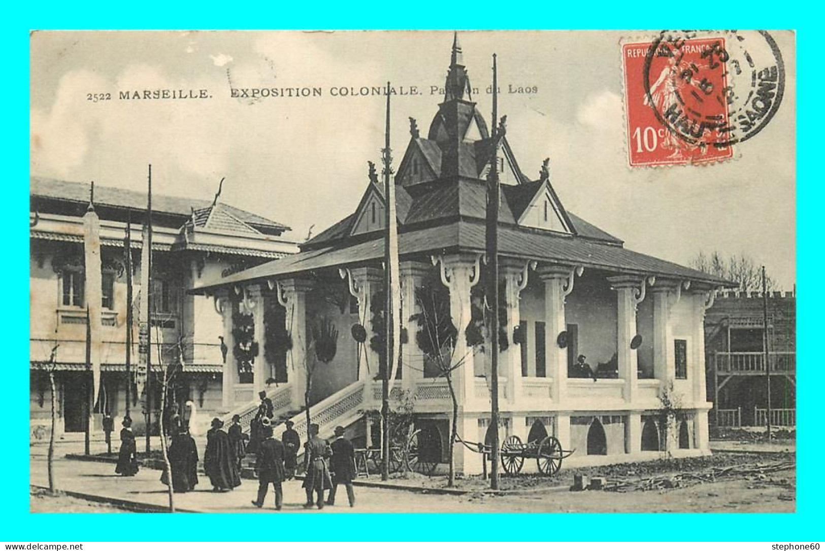 A862 / 585 13 - MARSEILLE Exposition Coloniale Pavillon Du Laos - Mostre Coloniali 1906 – 1922