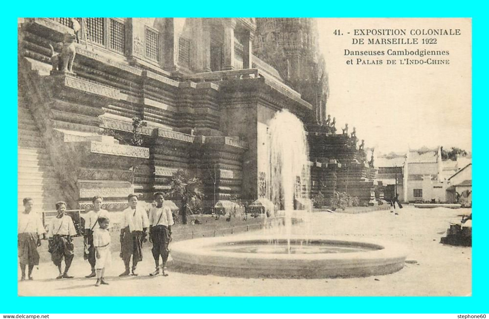 A862 / 587 13 - MARSEILLE Exposition Coloniale 1922 Danseuses Cambodgiennes - Expositions Coloniales 1906 - 1922