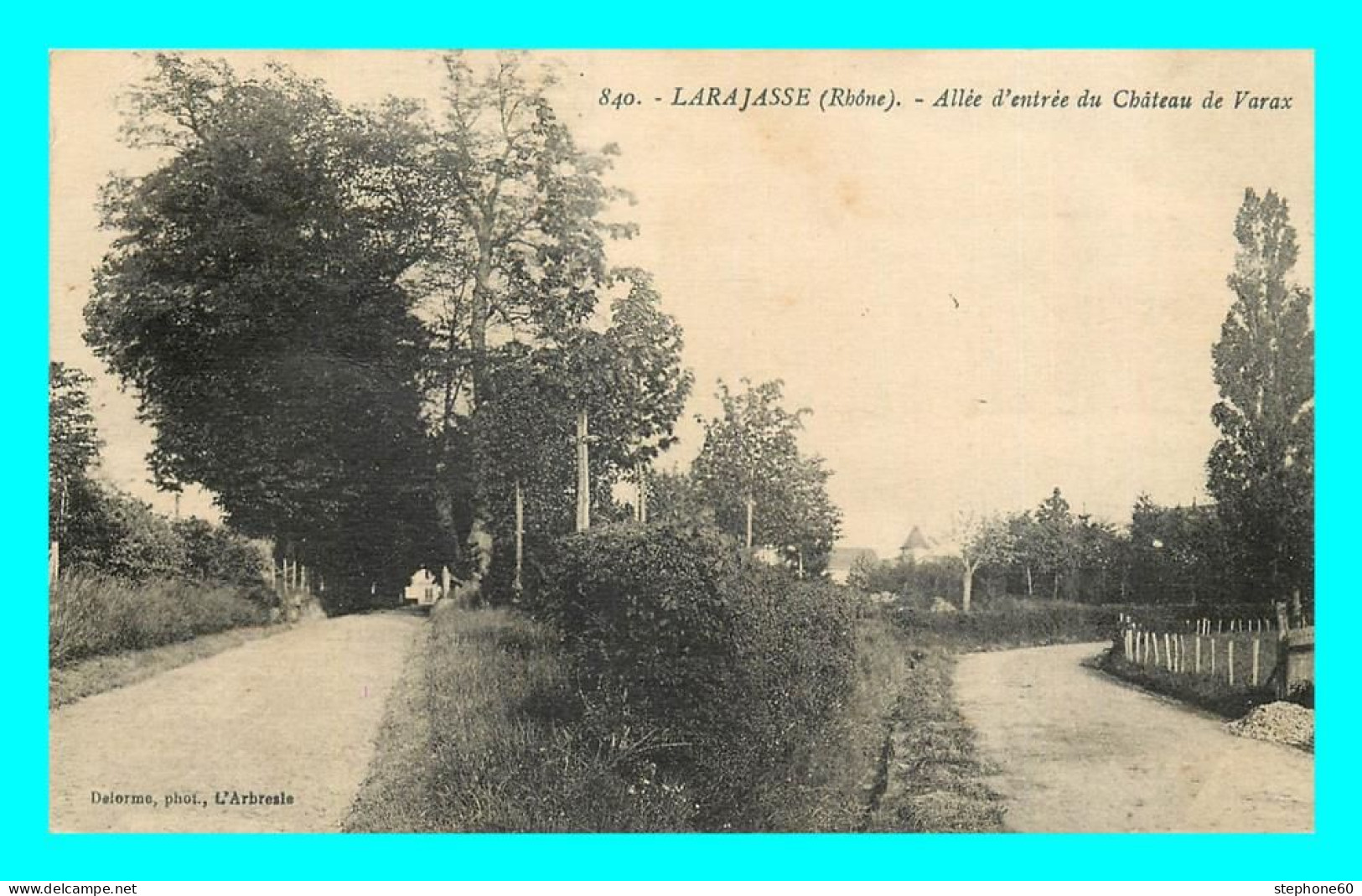 A863 / 115 69 - LARAJASSE Allée D'entrée Du Chateau De Varax - Sonstige & Ohne Zuordnung