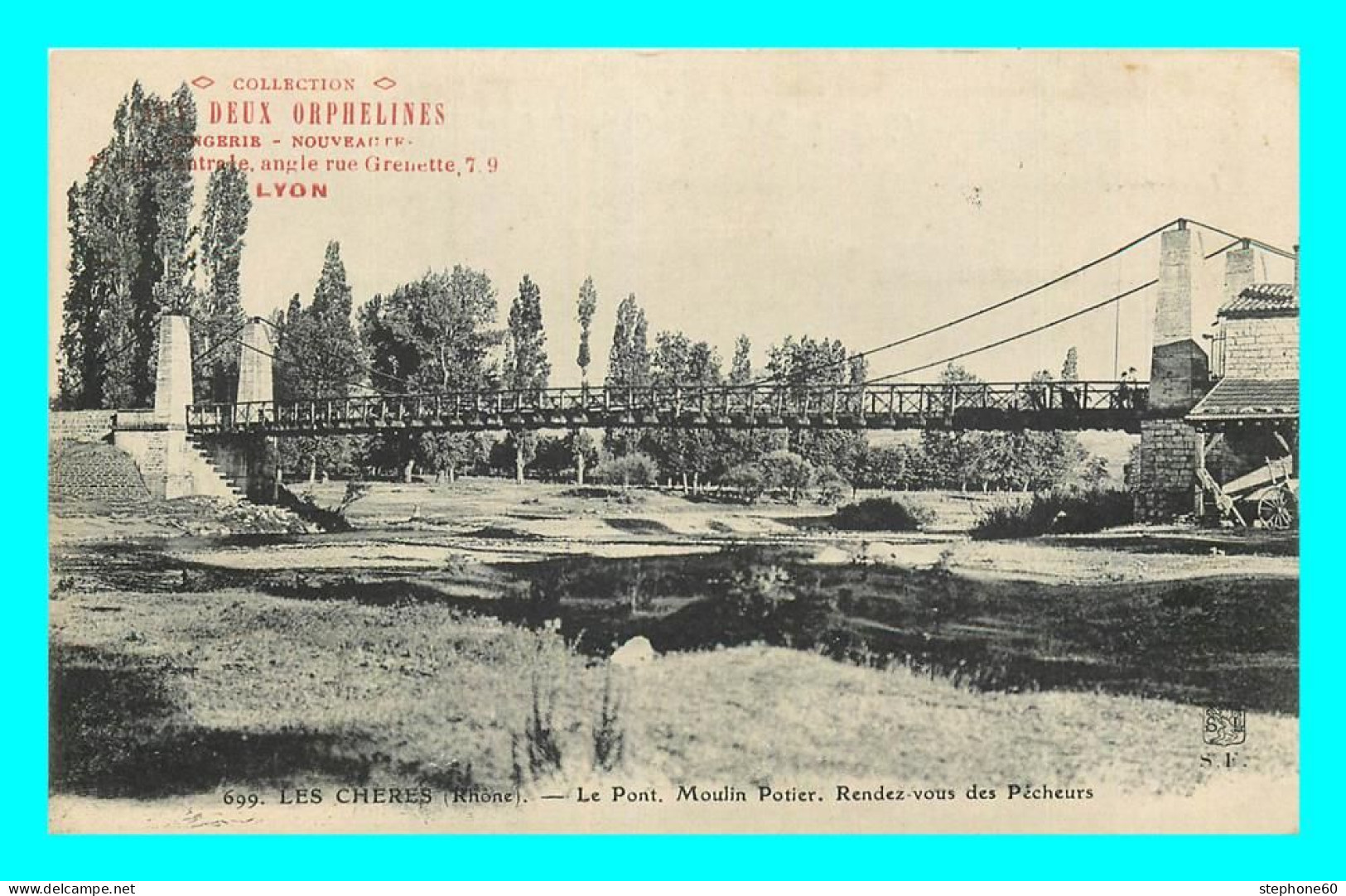 A863 / 053 69 - LES CHERES Pont Moulin Potier Rendez Vous Des Pêcheurs - Altri & Non Classificati