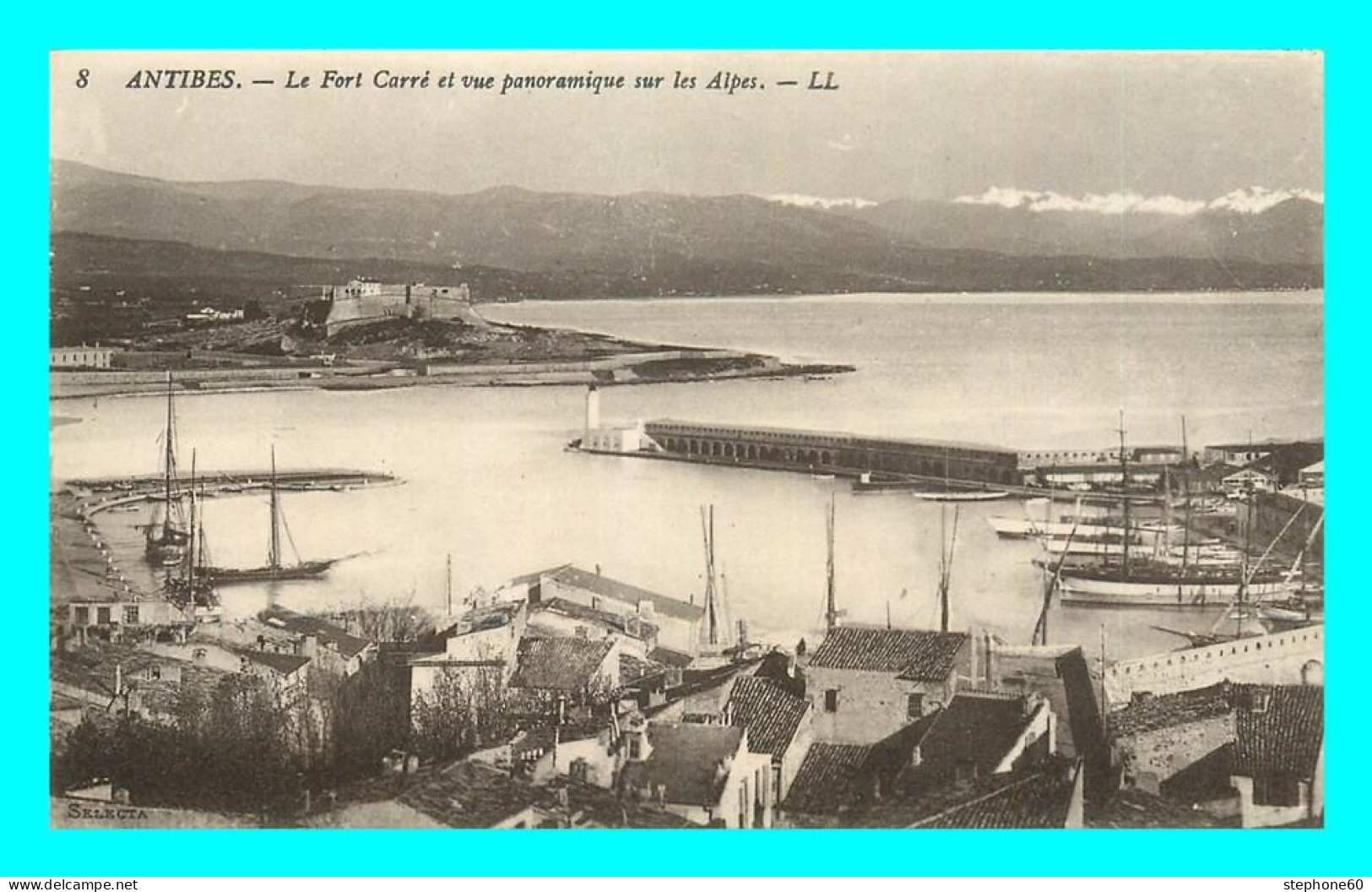 A860 / 271 06 - ANTIBES Le Fort Carré Et Vue Panoramique Sur Les Alpes - Otros & Sin Clasificación