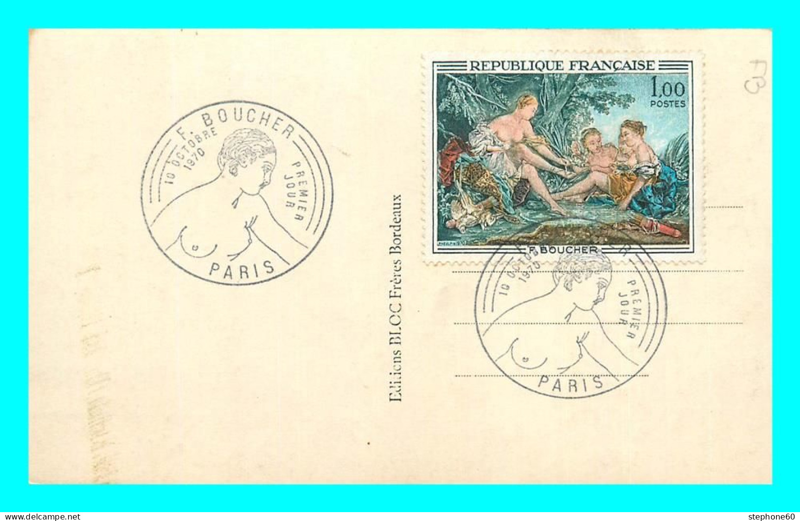 A860 / 349  Timbre F. BOUCHER Et Cachet Premier Jour 1970 Sur CPA Bordeaux - Storia Postale