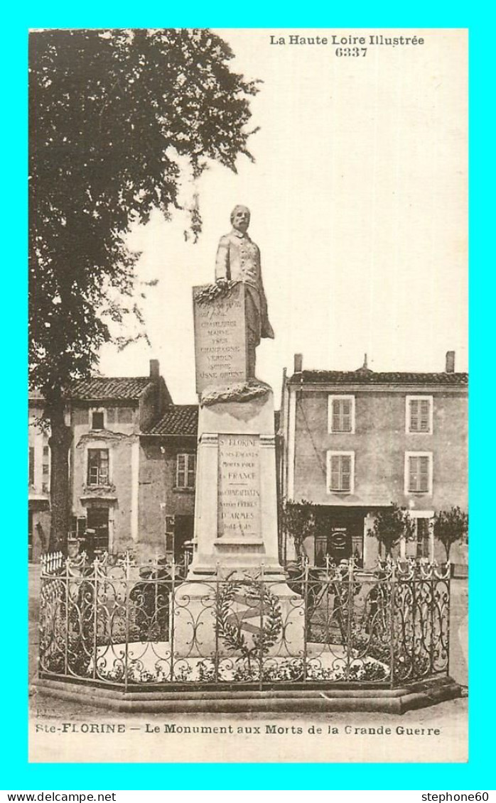 A861 / 551 43 - SAINTE FLORINE Monument Aux Morts De La Grande Guerre - Autres & Non Classés