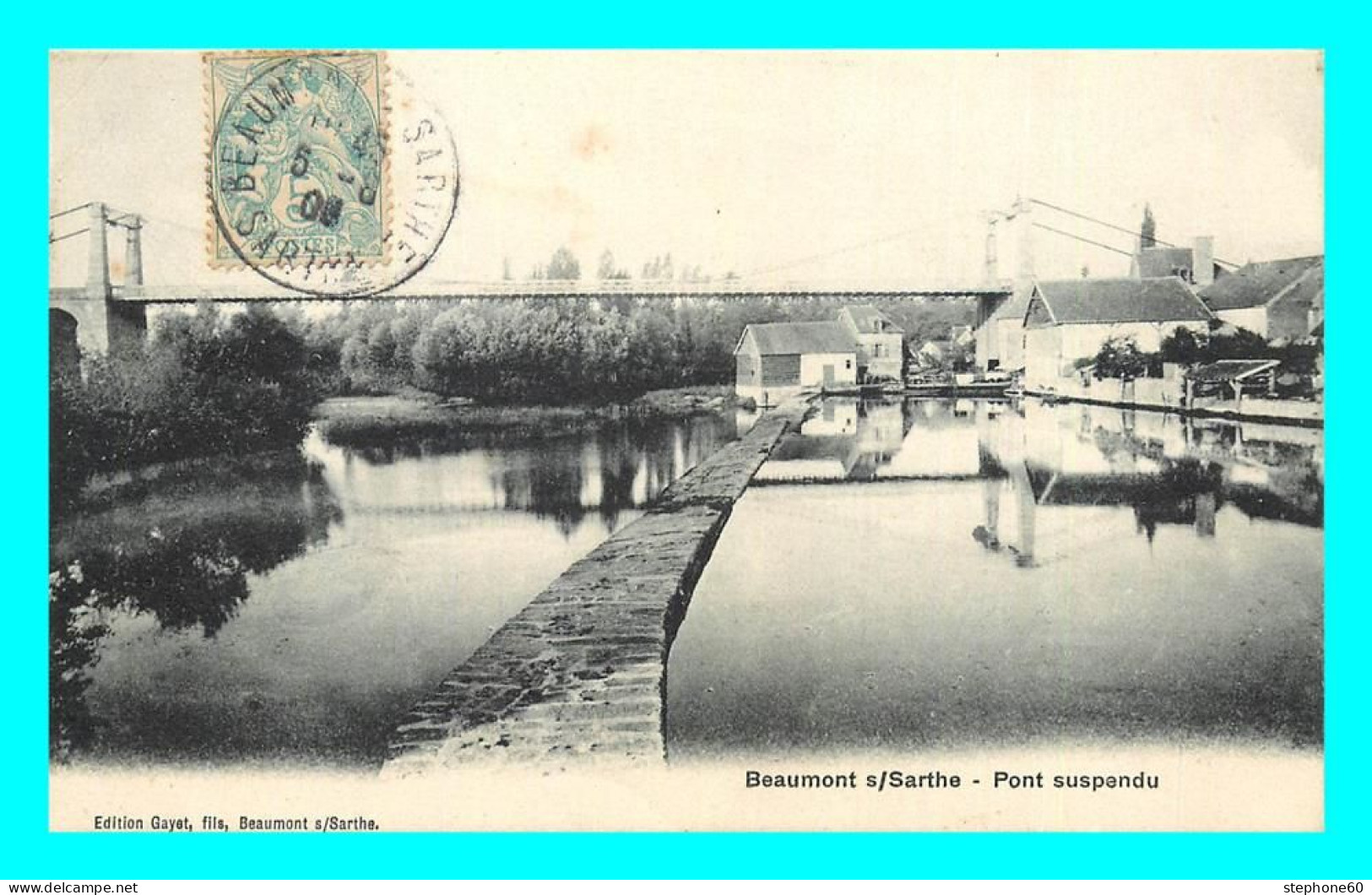 A862 / 005 72 - BEAUMONT SUR SARTHE Pont Suspendu - Beaumont Sur Sarthe