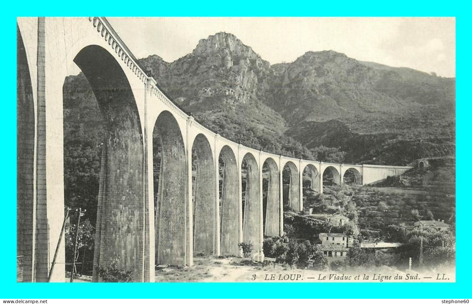 A858 / 077 06 - LE LOUP Viaduc Et La Ligne Du Sud - Sonstige & Ohne Zuordnung