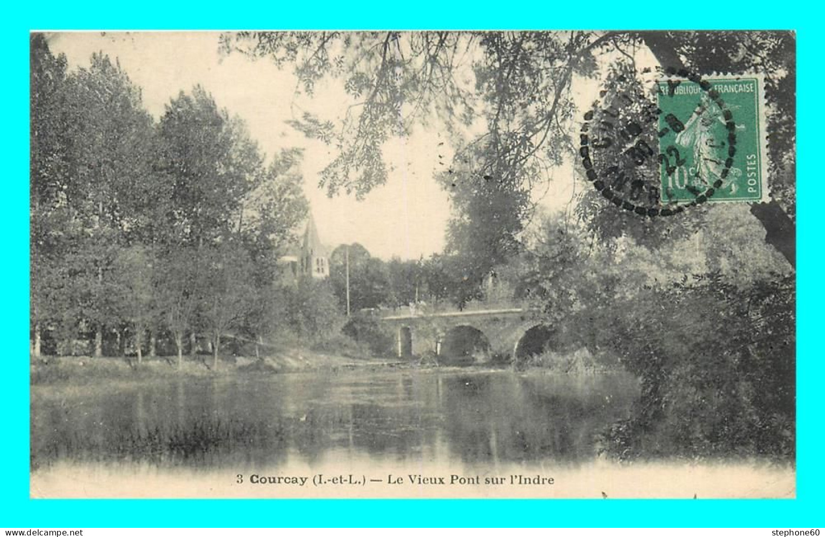 A859 / 139 37 - COURCAY Le Vieux Pont Sur L'Indre - Sonstige & Ohne Zuordnung