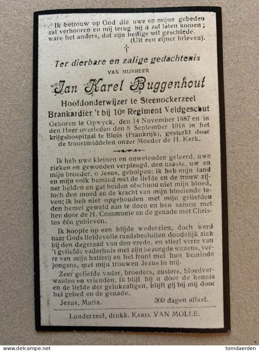 BP Jan Jean Karel Buggenhout Brankardier Brancardier Steenockerzeel Opwyck Opwijk 1887 Krijgshospitaal Blois 1918 WOI - Devotieprenten