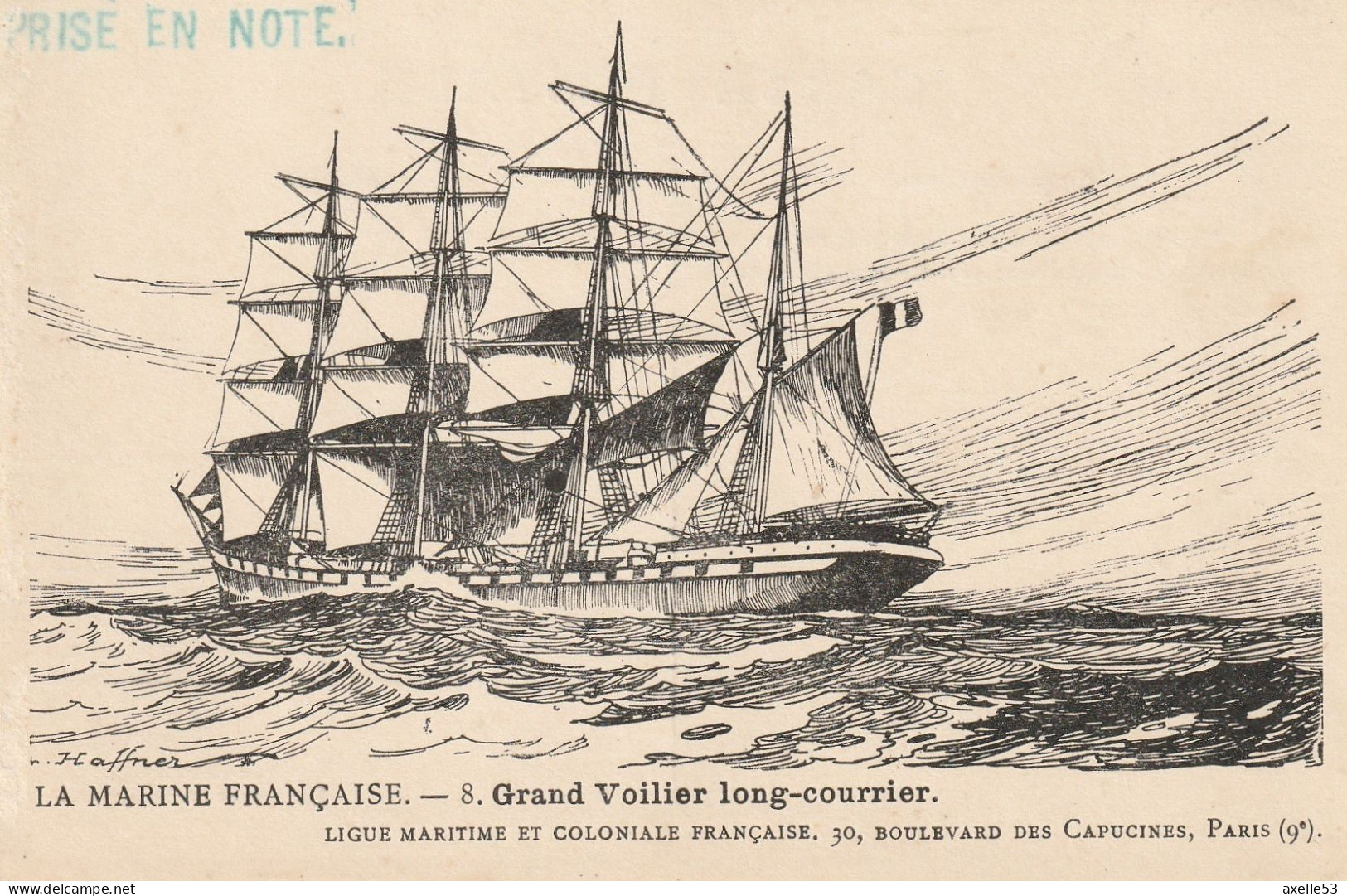 Ligue Maritime Et Coloniale Française  (10302) La Marine Française. 8. Grand Voilier Long-courrier - Verzamelingen & Kavels