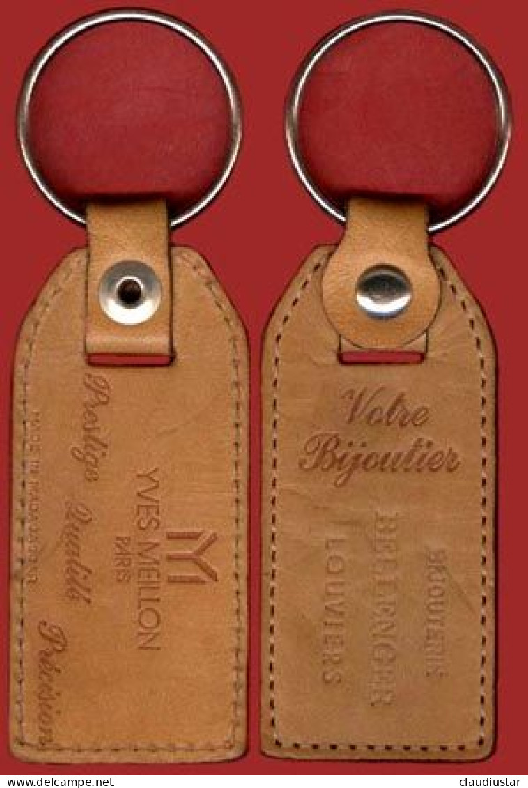 ** PORTE - CLEFS   YVES  MEILLON  -  BIJOUTIER  PARIS ** - Porte-clefs