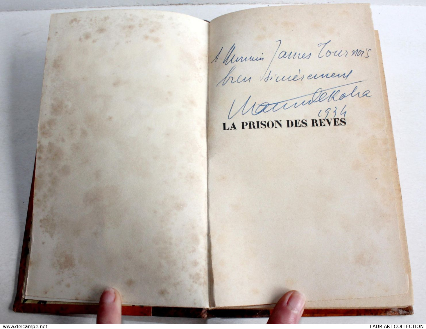 ENVOI D'AUTEUR MAURICE DEKOBRA EDITION ORIGINAL PRISON DES REVES 1934 BAUDINIERE / ANCIEN LIVRE XXe SIECLE (2204.36) - Gesigneerde Boeken