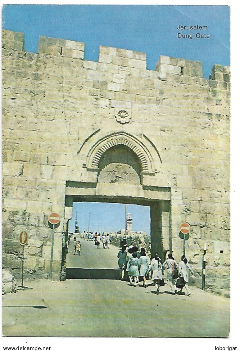 DUNG GATE.- JERUSALEM.-  ( ISRAEL ) - Israel