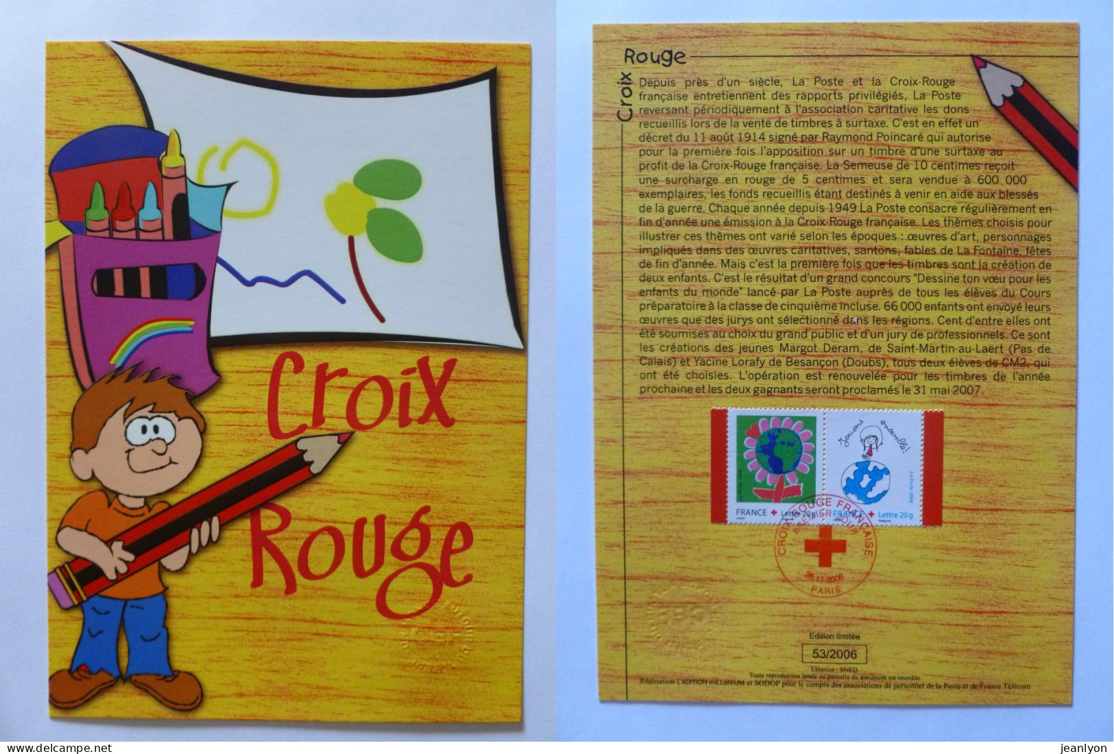 ENFANT - Dessin D'enfant - Croix Rouge 2006 - Document Philatélique Avec 2 Timbres Et Cachet 1er Jour - Andere & Zonder Classificatie