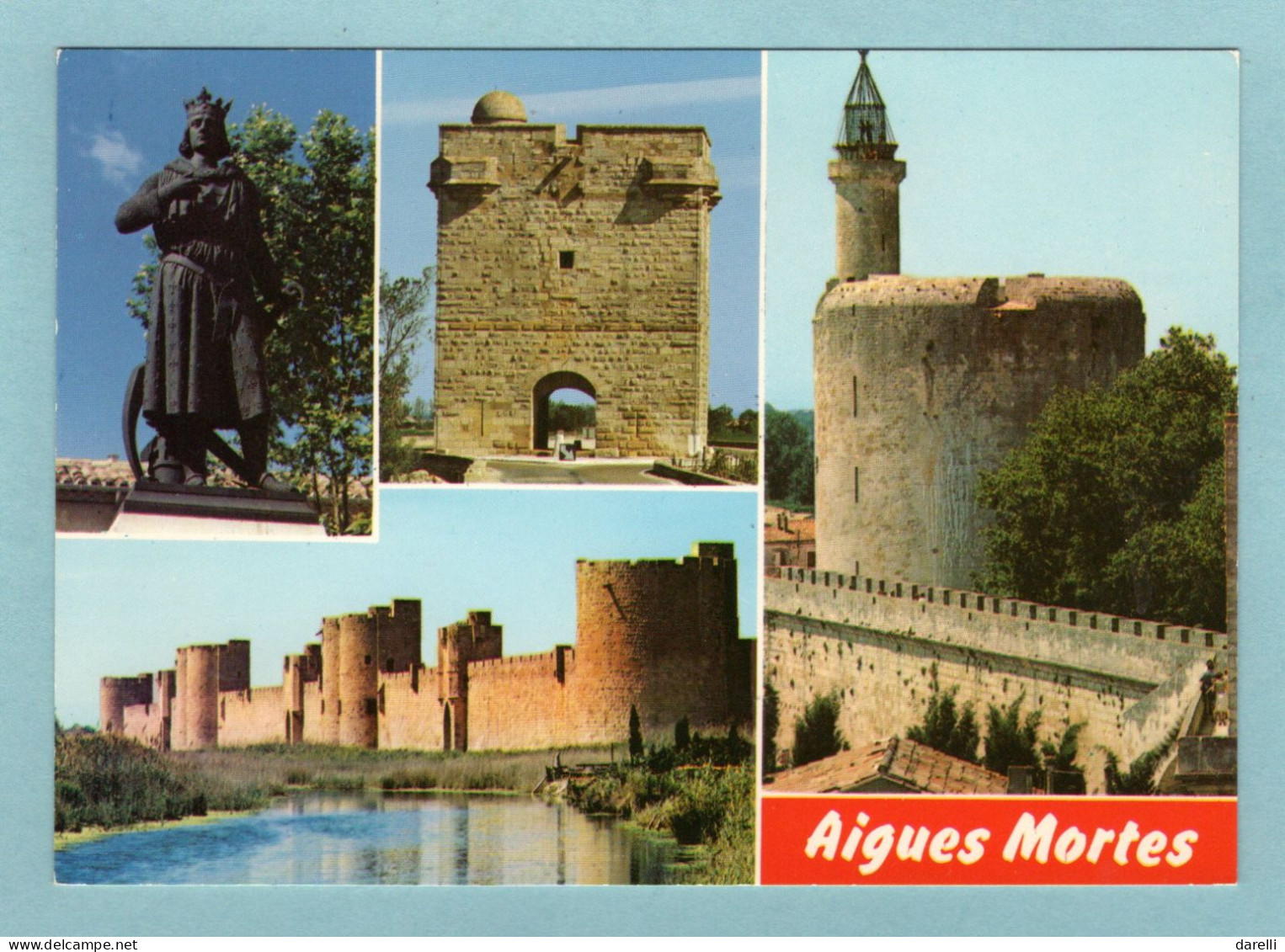 CP 30 - Aigues Mortes - La Statue Saint Louis, La Tour Carbonnière,  Les Remparts Sud,  La Tour Constance - Multivues - Aigues-Mortes