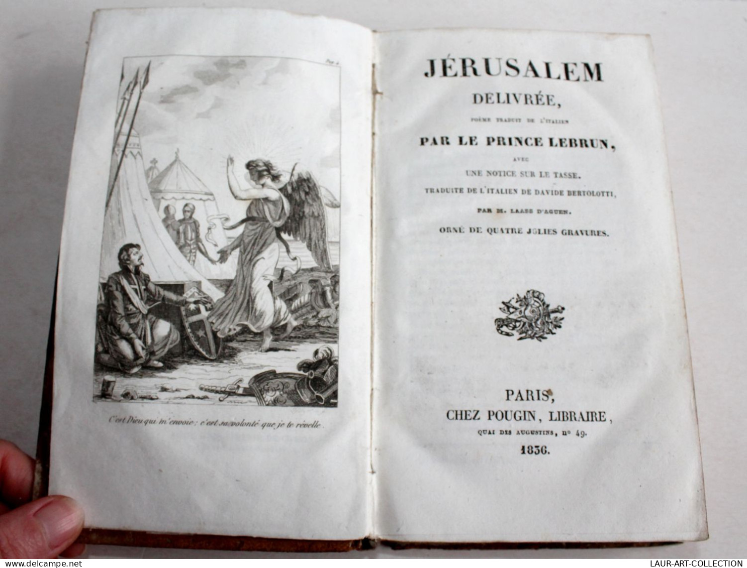 JERUSALEM DELIVREE POEME Par LE PRINCE LEBRUN + NOTICE LE TASSE + 4 GRAVURE 1836 / ANCIEN LIVRE XIXe SIECLE (2204.41) - 1801-1900