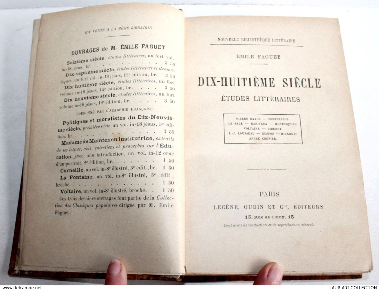 EMILE FAGUET, DIX HUITIEME SIECLE ETUDES LITTERAIRES FONTENELLE BAYLE 1896 OUDIN / ANCIEN LIVRE XIXe SIECLE (2204.43) - 1801-1900