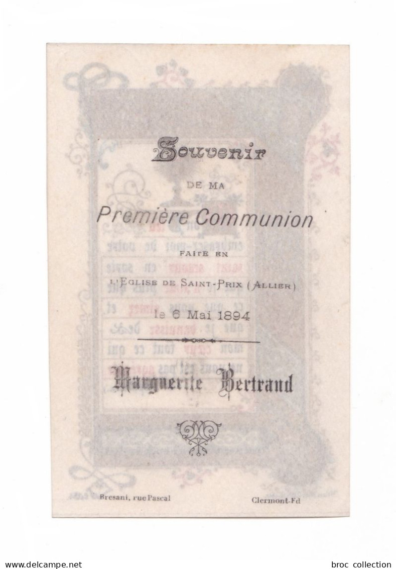 Saint-Prix, 03, 1re Communion De Marguerite Bertrand, 1894, , Cit. Saint Alphonse, Enluminure, éd. Blanchard 2054 - Devotieprenten