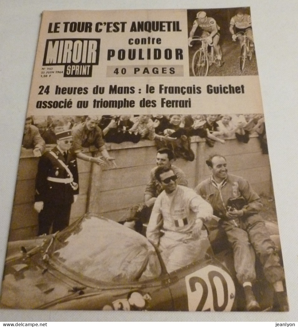 MIROIR SPRINT / Magazine Sport - CYCLISME / Tour France ANQUETIL POULIDOR - 24 HEURES DU MANS Rallye - N° 942 Juin 1964 - Deportes