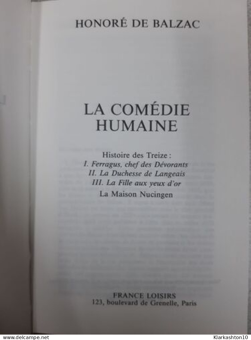 Histoire Des Treize La Maison Nucingen (La Comédie Humaine) - Sonstige & Ohne Zuordnung