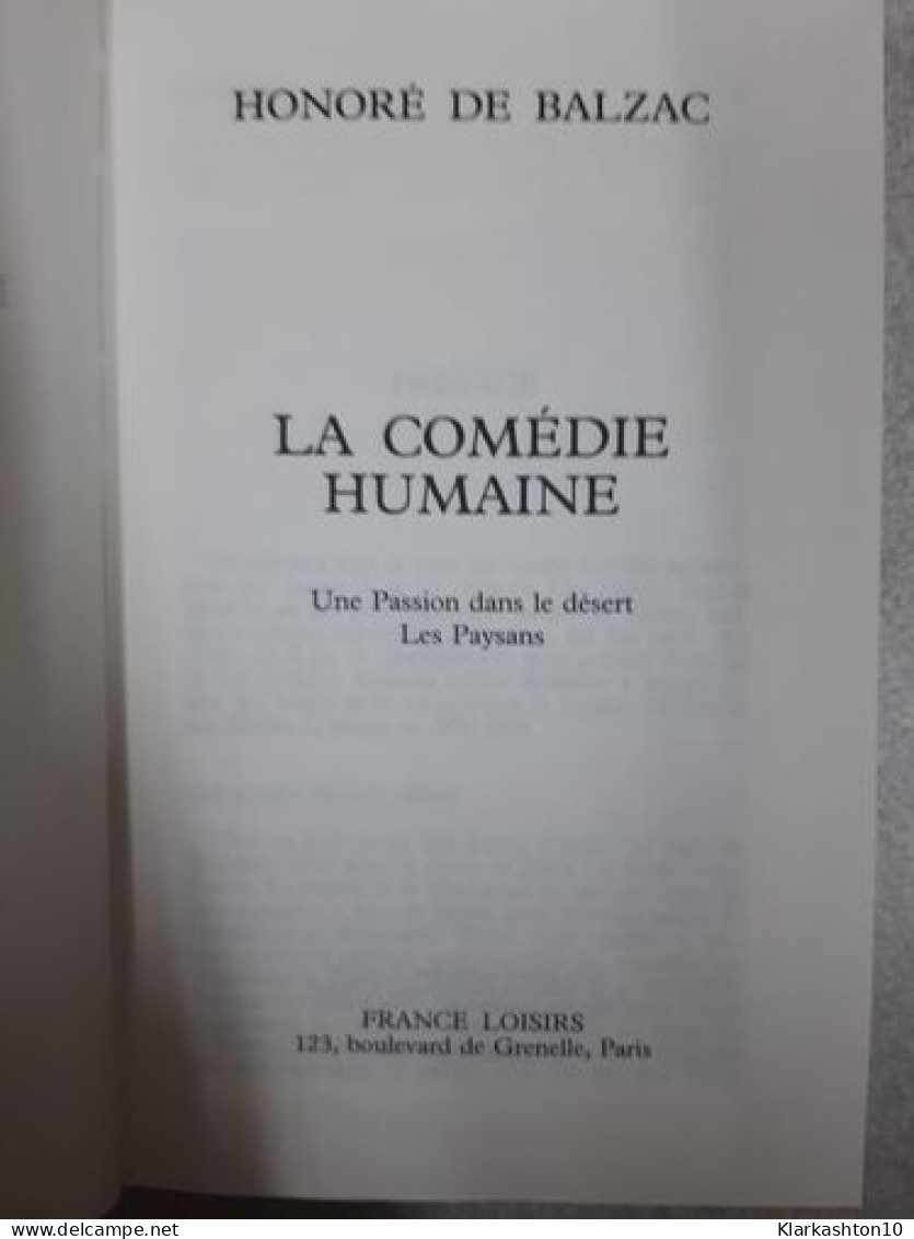 La Comédie Humiane - Une Passion Dans Le Dèsert : Les Paysans - Other & Unclassified