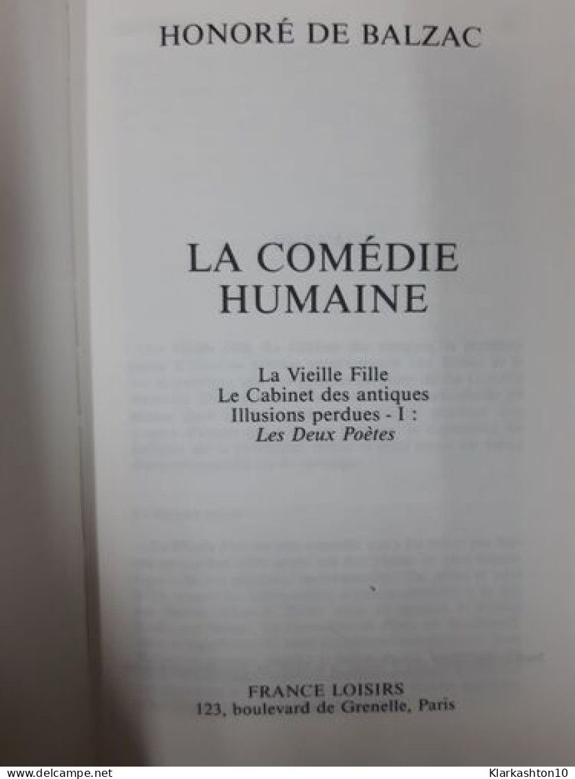 La Comédie Humiane - La Vieille Fille : Le Cabinet Des Antiques - Autres & Non Classés