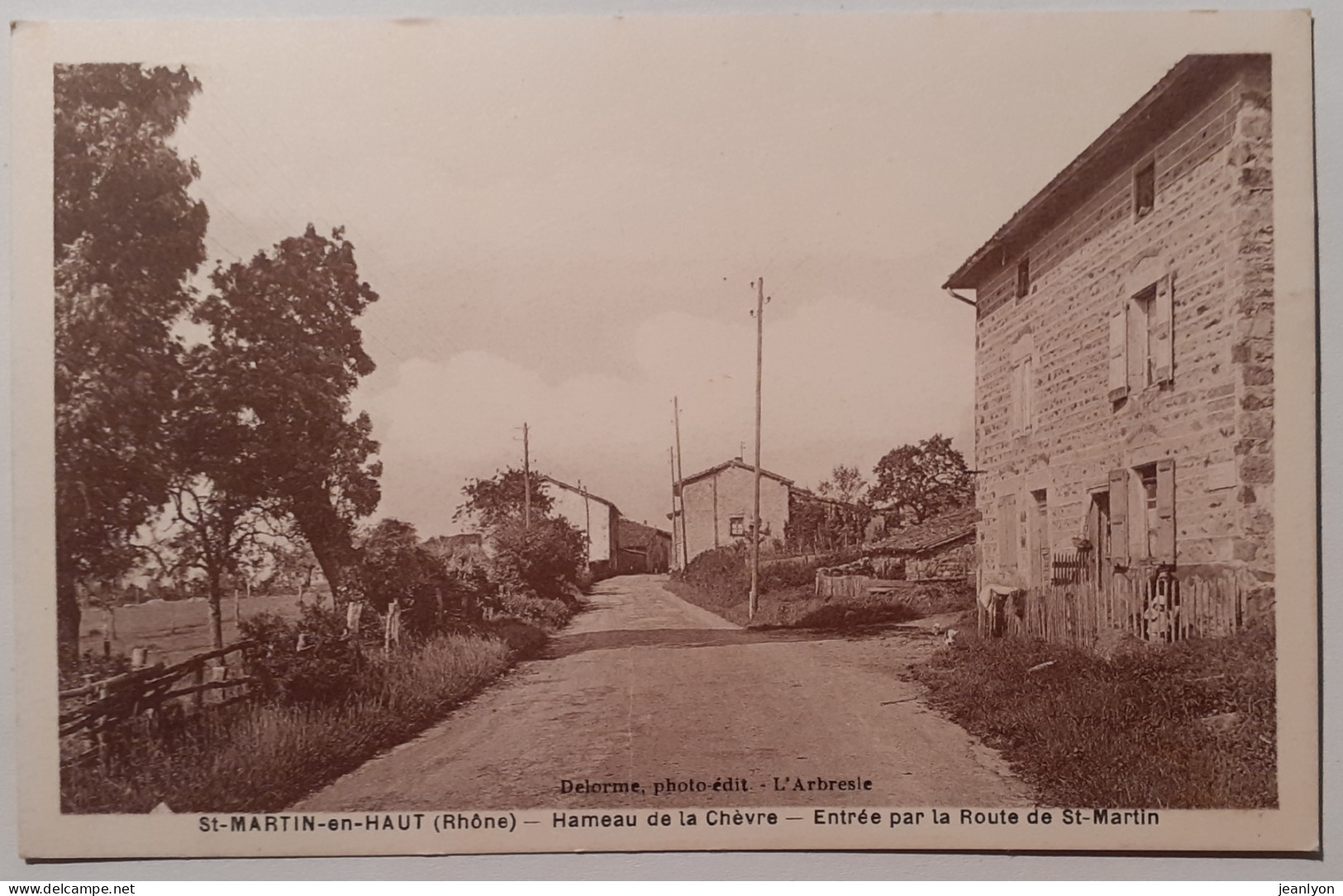 SAINT MARTIN EN HAUT (69 Rhône) - Hameau De La Chèvre - Entrée Par La Route De St Martin - Otros & Sin Clasificación