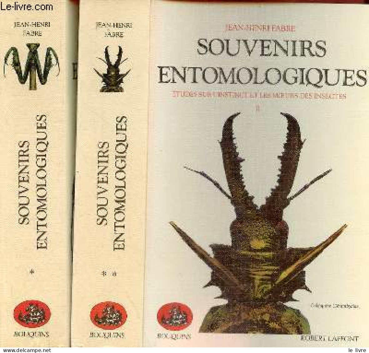 Souvenirs Entomologiques - Etudes Sur L'instinct Et Les Moeurs Des Insectes - Tome 1 + Tome 2 (2 Volumes) - Collection B - Animaux