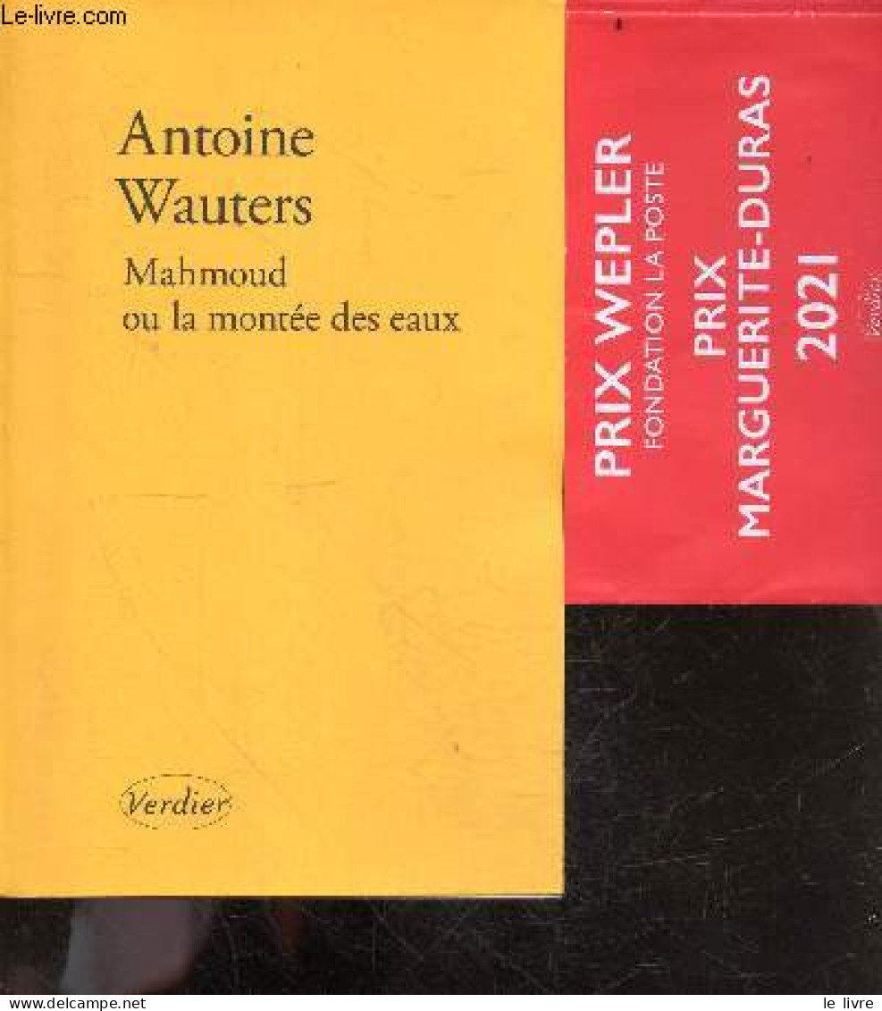 Mahmoud Ou La Montee Des Eaux - Roman - Antoine Wauters - 2021 - Sonstige & Ohne Zuordnung