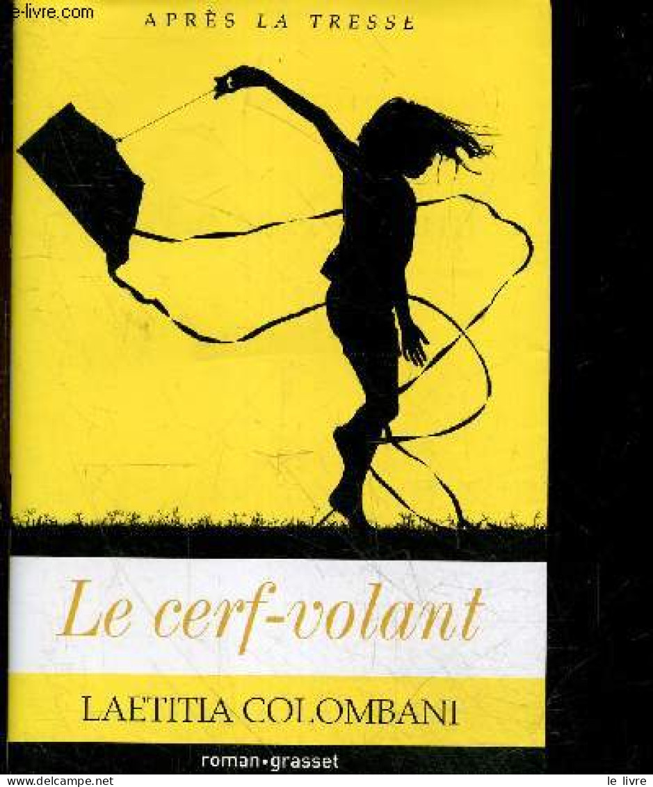 Le Cerf-volant - Roman - Laetitia Colombani - 2021 - Other & Unclassified