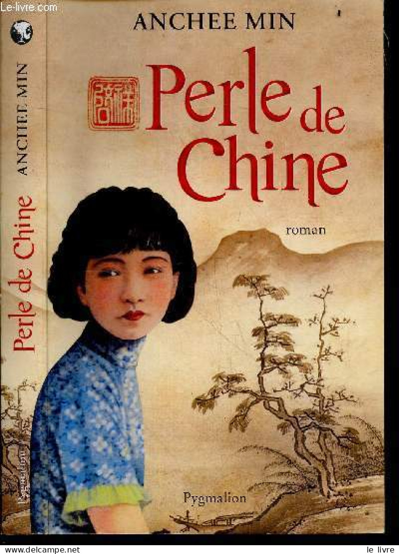 Perle De Chine - Roman - Anchee Min - Jacques Guiod (traduction) - 2010 - Autres & Non Classés