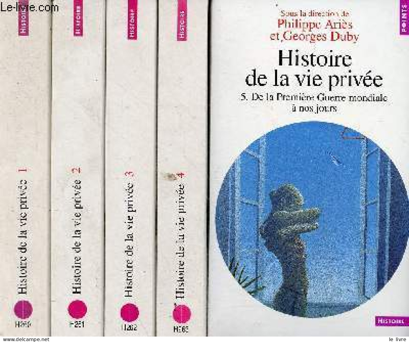 Histoire De La Vie Privée - Tomes 1+2+3+4+5 (5 Volumes) - Collection Points Histoire N°260-261-262-263-264. - Ariès Phil - Other & Unclassified