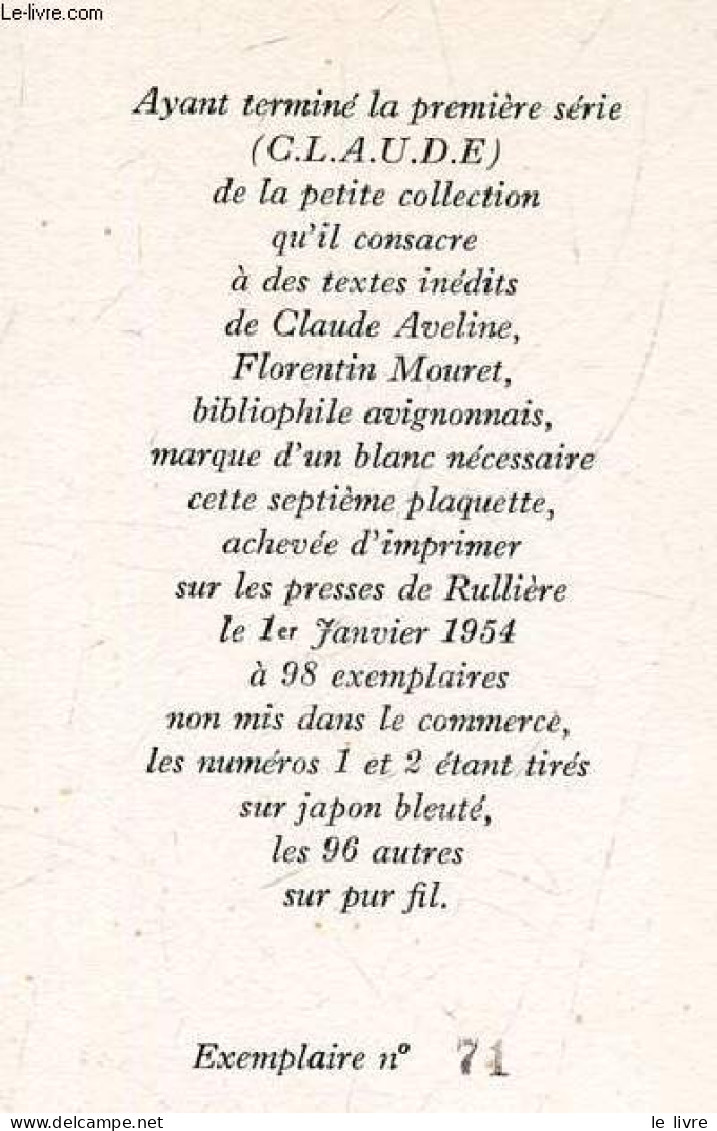 Le Dieu Et Le Divin - D'une Serie De "mots De La Fin" Lus Au Micro De La Radiodiffusion, 1952 - Exemplaire N°71/98 - Pla - Zonder Classificatie