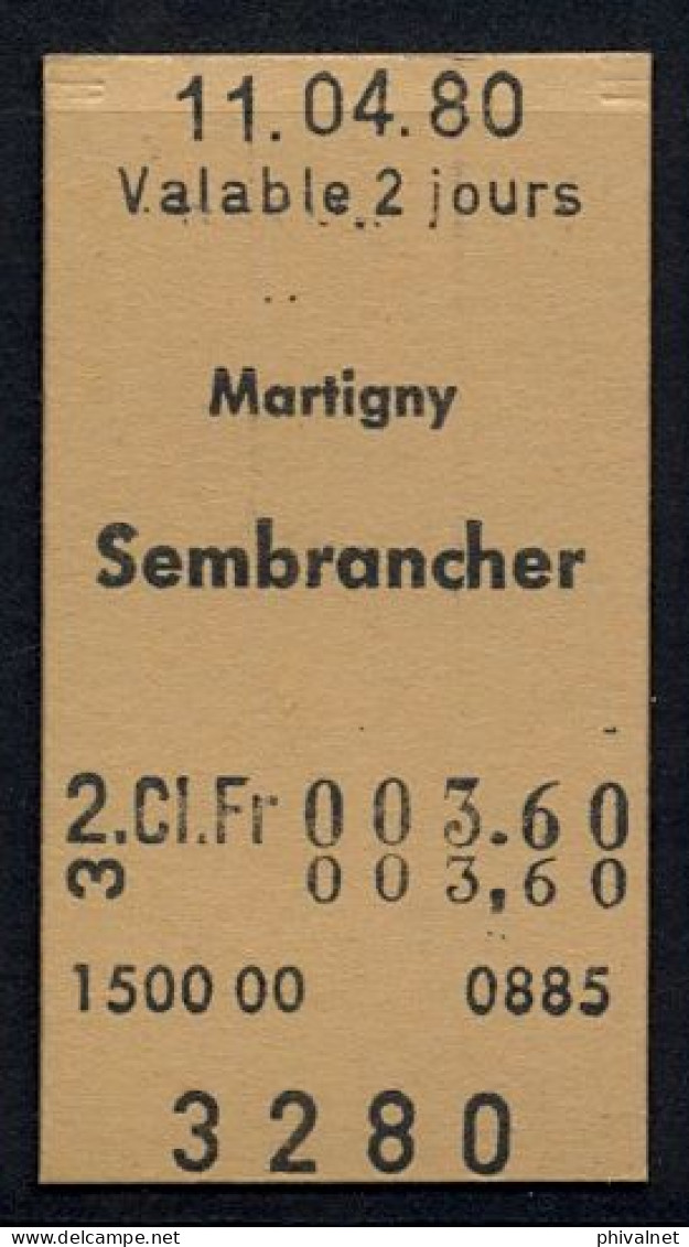 11/04/80 , MARTIGNY - SEMBRANCHER , TICKET DE FERROCARRIL , TREN , TRAIN , RAILWAYS - Europa