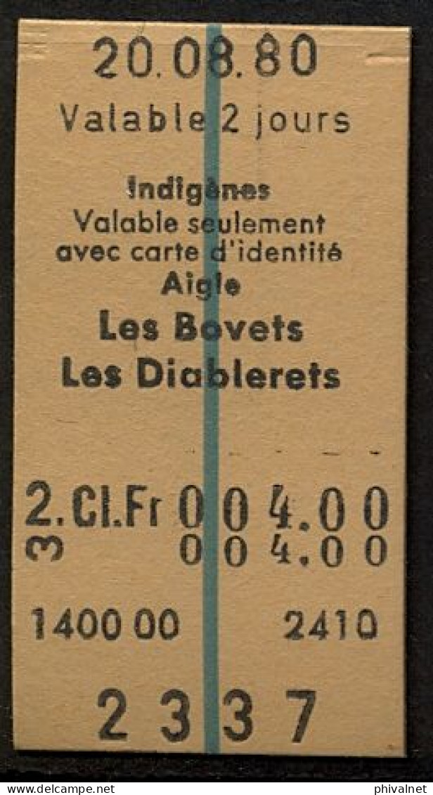 20/08/80 , AIGLE , LES BOVETS - LES DIABLERETS , TICKET DE FERROCARRIL , TREN , TRAIN , RAILWAYS - Europa