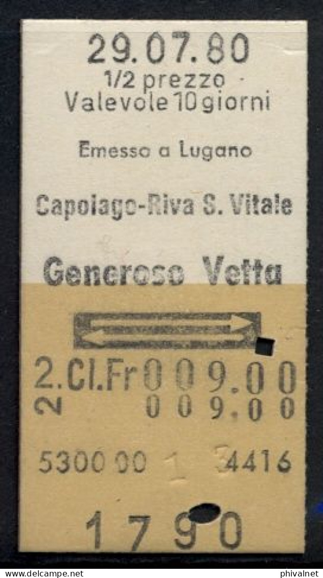 29/07/80 , CAPOLAGO - RIVA S. VITALE , GENEROSO VETTA , TICKET DE FERROCARRIL , TREN , TRAIN , RAILWAYS - Europa