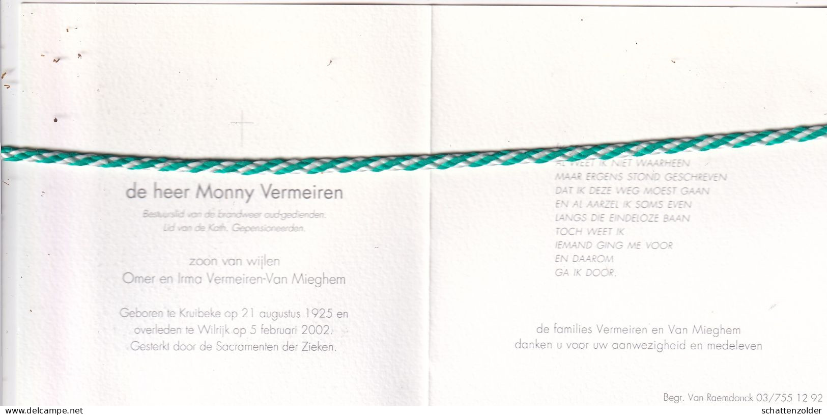 Monny Vermeiren-Van Miehem, Kruibeke 1925, Wilrijk 2002. Foto Brandweerman - Obituary Notices