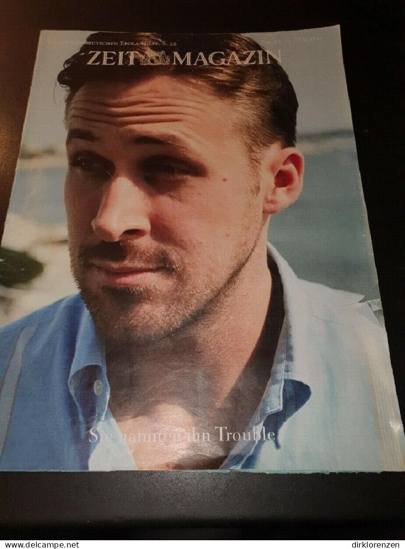 Zeit Magazine Germany 2015-20 Ryan Gosling ACCEPTABLE - Non Classés