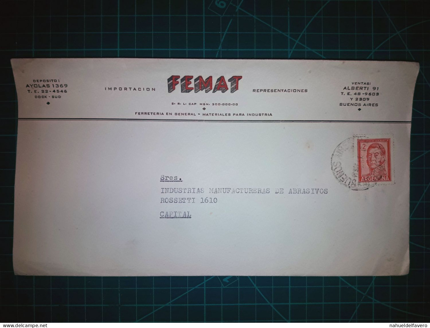 ARGENTINE; L'enveloppe De "FEMAT, Quincaillerie Générale Et Matériels Pour L'Industrie" A été Distribuée à La Capitale F - Used Stamps