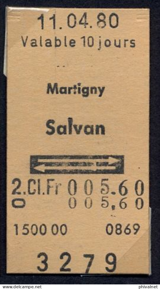 11/04/80 , MARTIGNY - SALVAN , TICKET DE FERROCARRIL , TREN , TRAIN , RAILWAYS - Europe